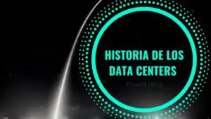 Historia de los data centers o centros de datos, blog pcweb.info