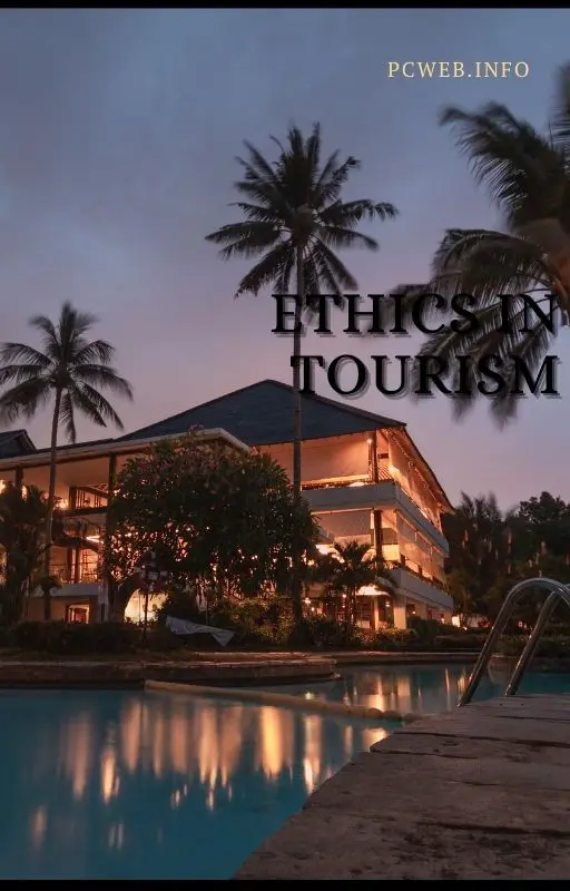 Ética no turismo 1 Ética no turismo: e hotelaria, marketing, gestão