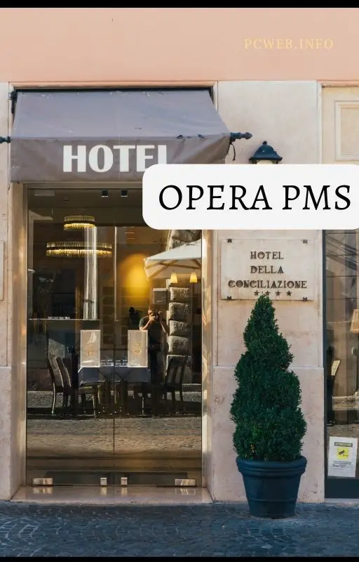 Software hotelero Opera; programa, hoteles; sistema, gestión hotelera