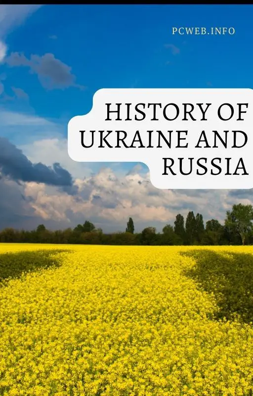 Historia de Ucrania y Rusia: 1918-1944, 1945-1991, 1992-1994, 1995-2013, 2014-15, 2016-2020,2021-2022.