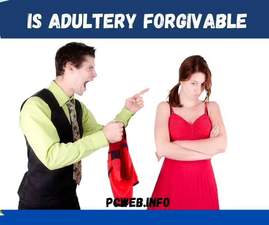 ¿Es perdonable el adulterio?: en la biblia, en la iglesia catolica