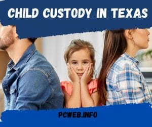 child custody in texas