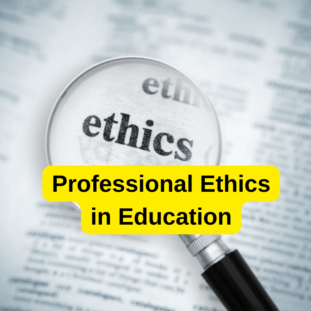 Professional Ethics In Education 1 Professional Ethics In Education