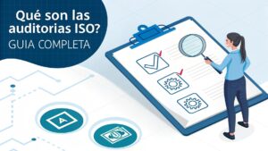 ¿Qué Son las Auditorías ISO? Guía Completa 3 ¿Qué Son las Auditorías ISO? Guía Completa
