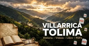 Villarrica Tolima pcweb.info imagen destacada 3 Villarrica Tolima pcweb.info imagen destacada, historia, pdfs, libro, videos